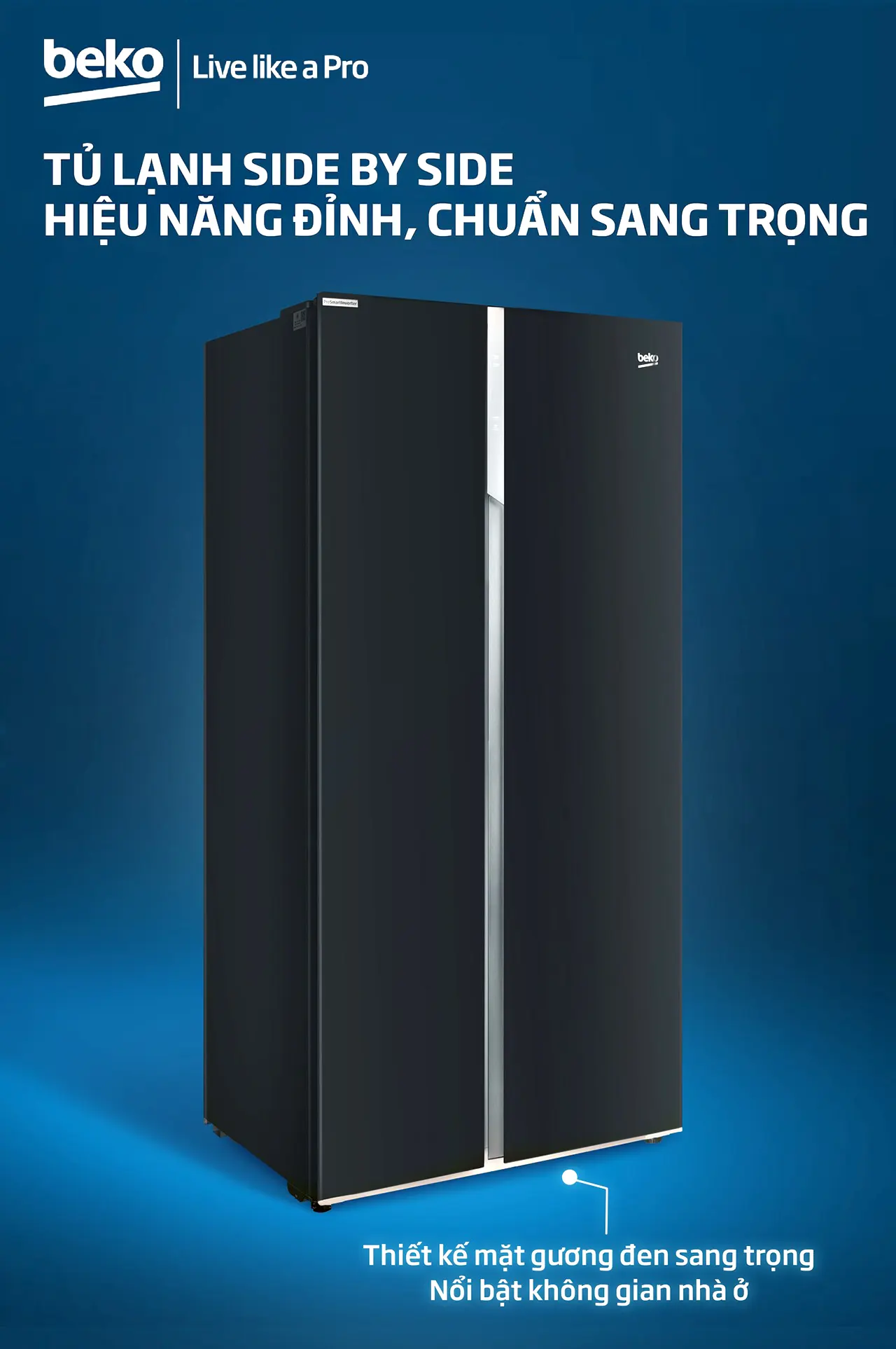 Hiệu năng đỉnh - Chuẩn sang trọng cùng tủ lạnh Beko Side By Side