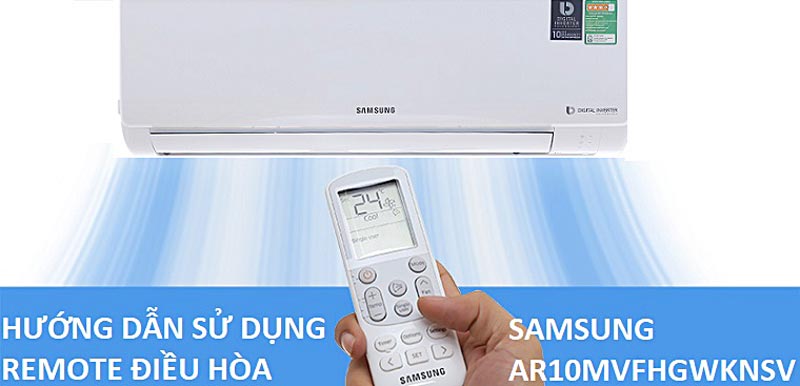 Hướng dẫn sử dụng điều khiển máy lạnh Samsung AR10MVFHGWKNSV
