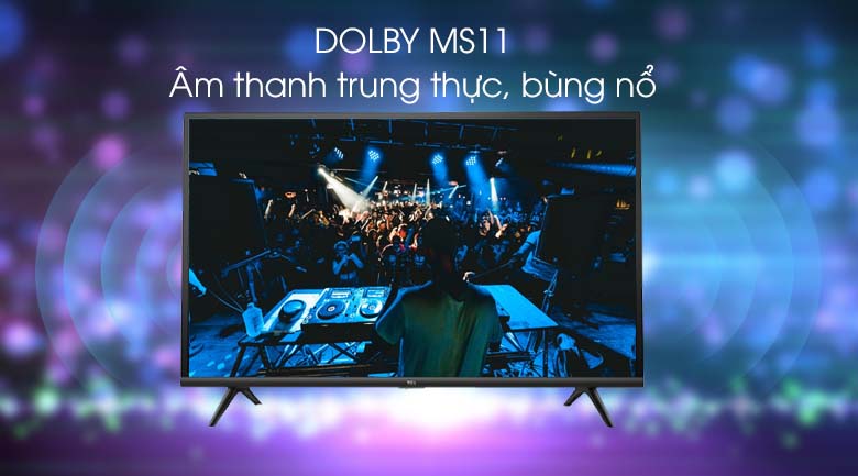 Smart Tivi TCL 32 inch L32S6300 - Dolby MS11